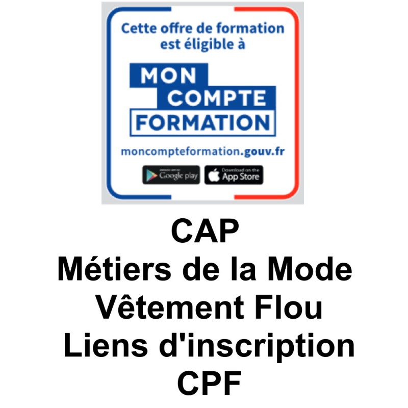 CAP Métiers de la Mode Vêtement Flou (CPF)