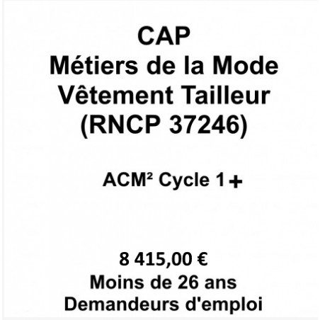 CAP Métiers de la Mode Vêtement Tailleur (RNCP37246)